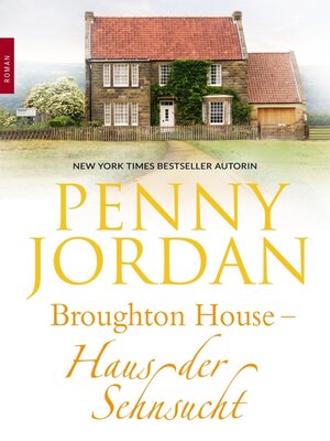 cover image of Broughton House--Haus der Sehnsucht